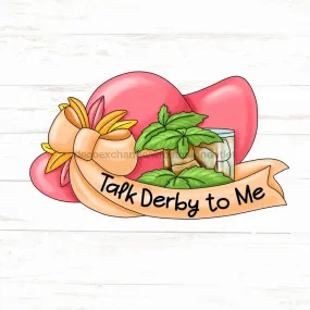 Derby Sign, Derby Hat wood sign, PCD-W-092, 22" Door Hanger